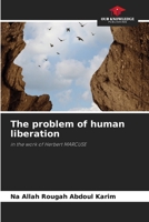 The problem of human liberation 6207973569 Book Cover