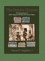 The Straube Pioneers 1951960637 Book Cover