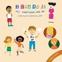 I Can Do It: All Emotions Are OK B08VYFJXWR Book Cover