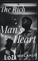 The Rich Man's Heart (The Undo Couples B0C7FT3G4R Book Cover