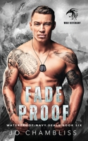 Fadeproof: a Military Action Romance 1088275079 Book Cover