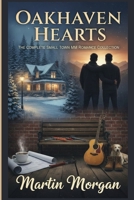 Oakhaven Hearts: The Complete Small Town MM Romance Collection B0GNH4YTNY Book Cover