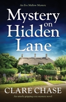 Mystery on Hidden Lane 1838885250 Book Cover