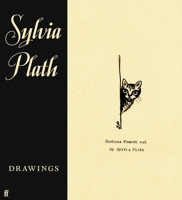 Sylvia Plath: Her Drawings 0571370276 Book Cover
