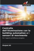 Controllo dell'illuminazione con la building automation e i sensori di movimento 6204110470 Book Cover