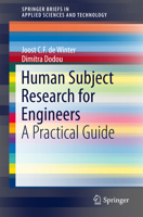 Human Subject Research for Engineers: A Practical Guide 3319569635 Book Cover