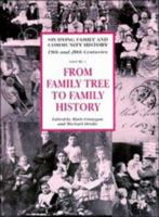 From Family Tree to Family History 052146577X Book Cover