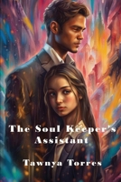 Soul Keeper's Assistant 1958557048 Book Cover