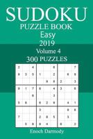 300 Easy Sudoku Puzzle Book 2019 1726105016 Book Cover