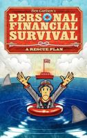 Personal Financial Survival: A Rescue Plan 0615450695 Book Cover