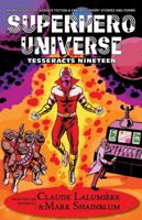 Superhero Universe (Tesseracts Nineteen) 1770530878 Book Cover