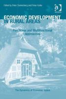 Economic Development in Rural Areas: Functional and Multifunctional Approaches 1472444817 Book Cover