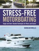 Stress-Free Motorboating 1472927826 Book Cover