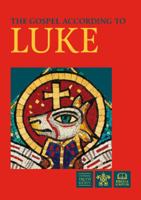 The Gospel according to Luke 1860821588 Book Cover