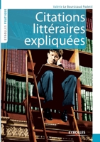 Citations littéraires expliquées 2212543646 Book Cover