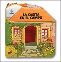 La Casita En El Campo 8476409613 Book Cover