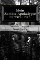 Mein Zombie-Apokalypse Survival Plan 1979000662 Book Cover
