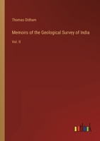 Memoirs of the Geological Survey of India: Vol. II 3368127861 Book Cover