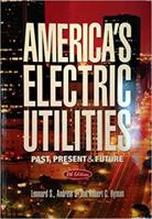 America's Electric Utilities: Past, Present, and Future 0910325251 Book Cover