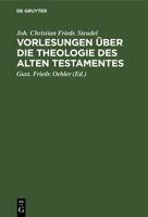 Vorlesungen �ber Die Theologie Des Alten Testamentes 3111116263 Book Cover