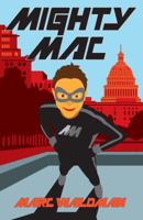 Mighty Mac 1936695944 Book Cover