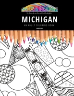Michigan: AN ADULT COLORING BOOK: An Awesome Coloring Book For Adults B08GFVL9KJ Book Cover