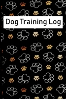 Dog Training Log: Dog Training Log Book, Dog Training Record Keeping, Instructor/ Owner Log Book To Train Your Pet, Keep A Record & Template Log Note, (110 pages, 6 x 9 inches) 1654083933 Book Cover