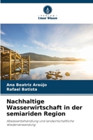 Nachhaltige Wasserwirtschaft in der semiariden Region (German Edition) 6209804632 Book Cover