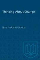 Thinking About Change 0802062512 Book Cover