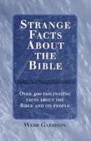 Strange facts about the Bible 0517208288 Book Cover