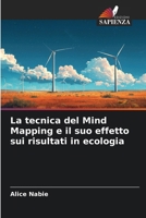 La tecnica del Mind Mapping e il suo effetto sui risultati in ecologia (Italian Edition) 6208637317 Book Cover