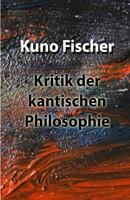 Kritik Der Kantischen Philosophie 374287750X Book Cover