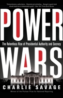 Power Wars: Inside Obama's Post-9/11 Presidency 0316286575 Book Cover