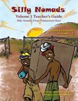 Silly Nomads Volume 1 Teacher's Guide 0999030302 Book Cover