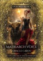 Matriarch Voice Oracle Cards B0GS45LL7V Book Cover