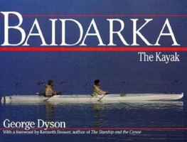 Baidarka: The Kayak 088240315X Book Cover