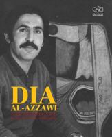 Dia Al-Azzawi: A Retrospective from 1963 Until Tomorrow 8836639054 Book Cover