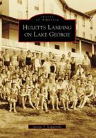 Huletts Landing on Lake George 0738557471 Book Cover