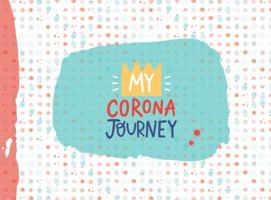 My Corona Journey: A Prompted Journal For Documenting Your Experience Amid The Global Covid-19 Pandemic 1735230103 Book Cover