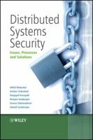 Distributed Systems Security: Issues, Processes and Solutions 0470519886 Book Cover