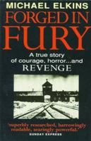 Forged in Fury 0749916265 Book Cover