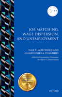 Job Matching, Wage Dispersion, and Unemployment 0199233780 Book Cover