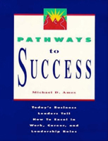 Pathways to Success 1881052575 Book Cover