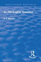 Revival: An Old English Grammar (1922) 1138564125 Book Cover