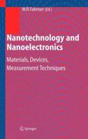 Nanotechnology and Nanoelectronics: Materials, Devices, Measurement Techniques 3642061273 Book Cover