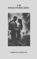 Um desconhecido (Portuguese Edition) B0F63MFTDL Book Cover