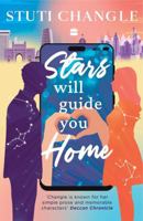 Stars Will Guide You Home: A second-chance love story powered by fate—and an AI app 9369890653 Book Cover