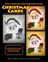 New Creations Coloring Book Series: Christmas Cards 1947121189 Book Cover