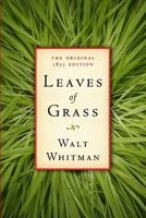 Leaves of Grass - His Original Edition - The First (1855) Edition 0140421998 Book Cover