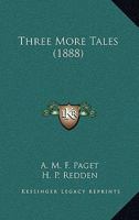 Three More Tales 1248779231 Book Cover